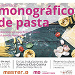 Monográfico pasta Valencia